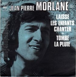 [Pochette de Laisse les enfants chanter (Jean-Pierre MORLANE)]