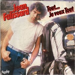 [Pochette de Tout… Je veux tout (Jean FALISSARD)]