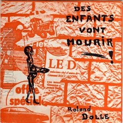 [Pochette de Des enfants vont mourir (Roland DOLLE)]