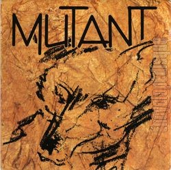 [Pochette de Mutant (MUTANT)]