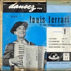 [Pochette de Dansez avec Louis Ferrari & son ensemble musette - Slection 1 (Louis FERRARI)]