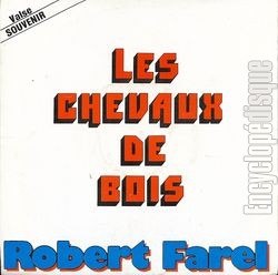 [Pochette de Les chevaux de bois (Robert FAREL (2))]