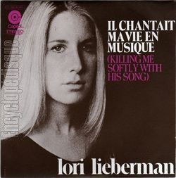 [Pochette de Il chantait ma vie en musique (Lori LIEBERMAN)]