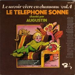 [Pochette de Le savoir-vivre en chansons vol.4 - Le tlphone sonne (AUGUSTIN)]