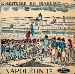 [Pochette de L’histoire en marches - Napolon 1er (DOCUMENT)]