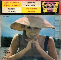 [Pochette de C’est  l’amour auquel je pense (Raymond BOISSERIE)]