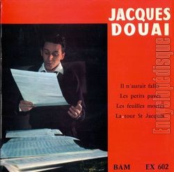 [Pochette de Il n’aurait fallu (Jacques DOUAI)]