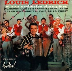 [Pochette de Aujourd’hui je dois partir (Louis LEDRICH)]