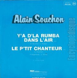 [Pochette de Le p’tit chanteur / Y’a d’la rumba dans l’air (Alain SOUCHON) - verso]