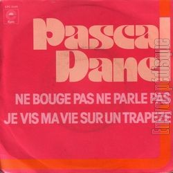 [Pochette de Ne bouge pas, ne parle pas (Pascal DANEL)]