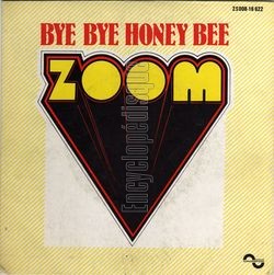 [Pochette de Bye bye honey bee (ZOOM)]