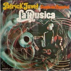 [Pochette de La musica (version espagnole) (Patrick JUVET)]