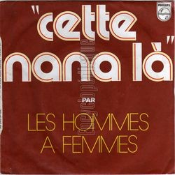 [Pochette de Cette nana l (Les HOMMES  FEMMES)]