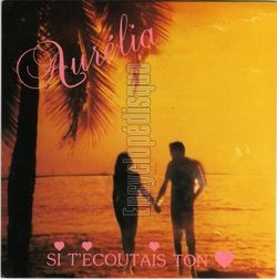 [Pochette de Si t’coutais ton cœur (AURLIA (2))]