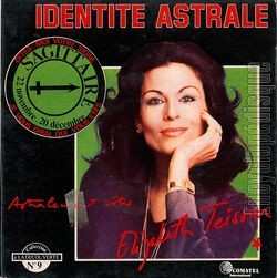 [Pochette de Identit astrale : Sagittaire (lizabeth TEISSIER)]