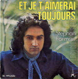 [Pochette de Et je t’aimerai toujours (Stephan FORMAN)]