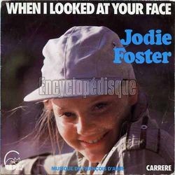 [Pochette de When  looked at your face (Jodie FOSTER)]