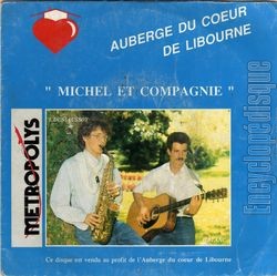 [Pochette de Michel et compagnie (AUBERGE DU COEUR DE LIBOURNE)]