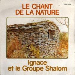 [Pochette de Le chant de la nature (IGNACE ET LE GROUPE SHALOM)]