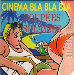 [Pochette de Cinma bla bla bla (POUPES SOLAIRES)]