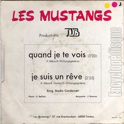 [Pochette de Quand je te vois (Les MUSTANGS (2)) - verso]