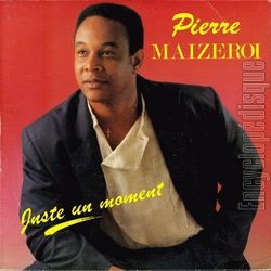 [Pochette de Juste un moment (Pierre MAIZEROI)]