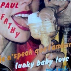 [Pochette de Je n’speak que l’amour (Paul FATHY)]