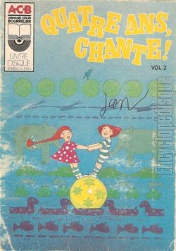 [Pochette de Quatre ans, chante ! - volume 2 (Christine FONTANE)]