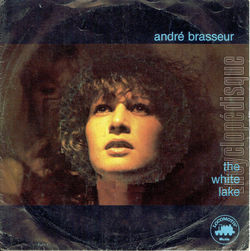 [Pochette de The white lake (Andr BRASSEUR)]