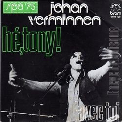 [Pochette de Hey, Tony (Johan VERMINNEN)]