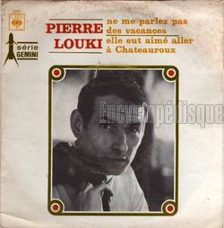 [Pochette de Ne me parlez pas des vacances (Pierre LOUKI)]