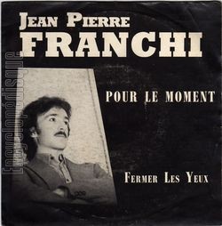 [Pochette de Pour le moment (Jean-Pierre FRANCHI)]