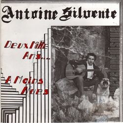 [Pochette de Deux mille ans… (Antoine SILVENTE)]