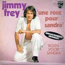 [Pochette de Une rose pour Sandra (Jimmy FREY)]