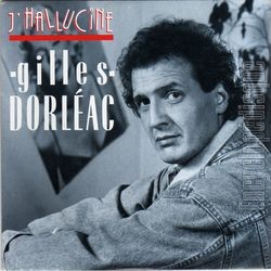 [Pochette de J’hallucine (Gilles DORLAC)]