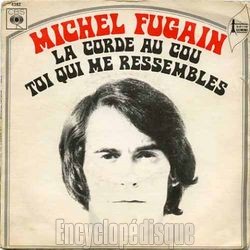 [Pochette de La corde au cou (Michel FUGAIN)]