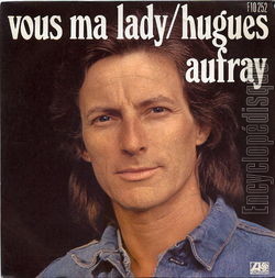 [Pochette de Vous ma lady (Hugues AUFRAY)]