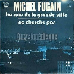 [Pochette de Les rues de la grande ville (Michel FUGAIN)]