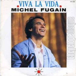 [Pochette de Viva la vida (Michel FUGAIN)]