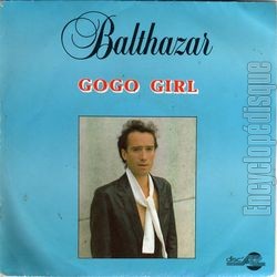 [Pochette de Gogo girl (BALTHAZAR (4))]