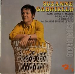 [Pochette de J’aime quand tu m’aimes (Suzanne GABRIELLO)]