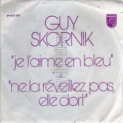 [Pochette de Je l’aime en bleu (Guy SKORNIK)]