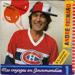 [Pochette de Mes voyages en gourmandise (Andr RICHARD)]