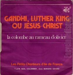 [Pochette de Gandhi, Luther King ou Jsus-Christ (Les PETITS CHANTEURS DE L’ILE-DE-FRANCE) - verso]