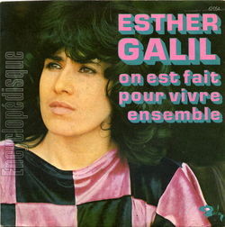 [Pochette de On est fait pour vivre ensemble (Esther GALIL)]