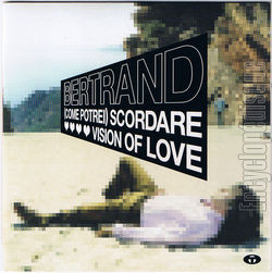 [Pochette de (Come potrei) scordare (BERTRAND)]