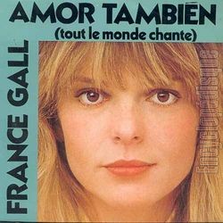 [Pochette de Amor tambien (France GALL)]