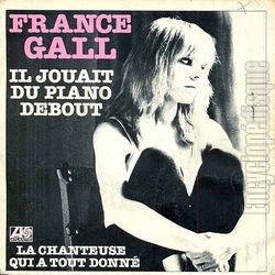 [Pochette de Il jouait du piano debout (France GALL)]