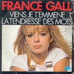 [Pochette de Viens je t’emmne (France GALL)]