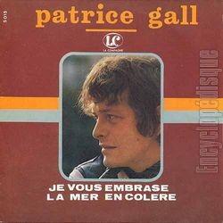 [Pochette de Je vous embrase (Patrice GALL)]